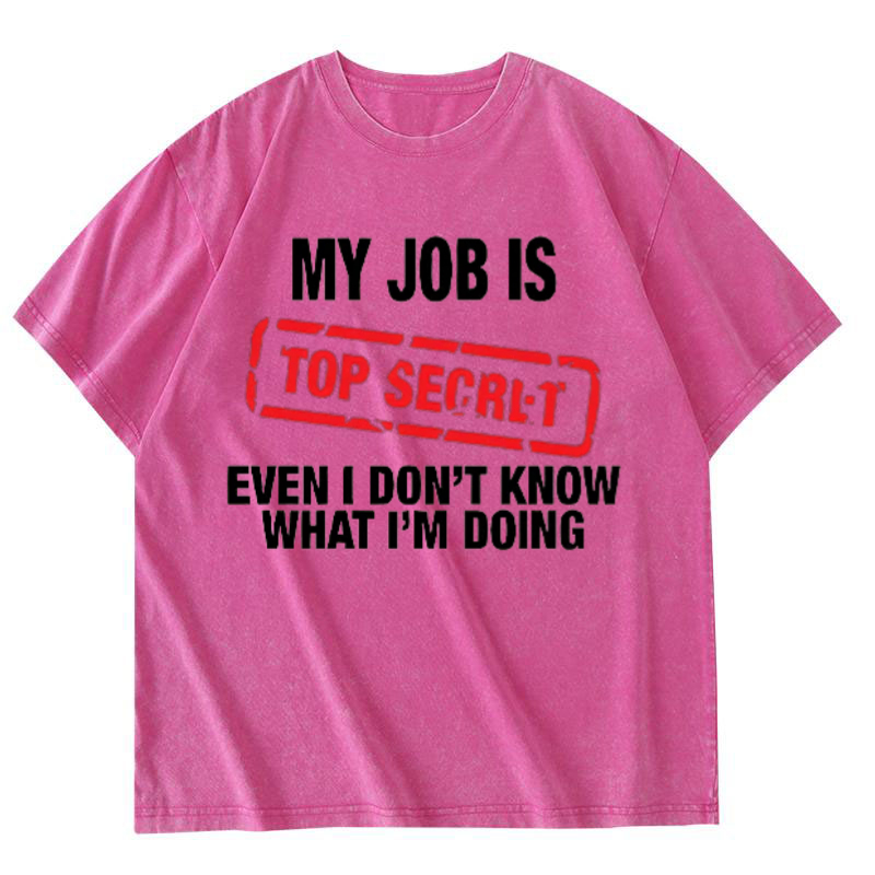 My Job Is Top Secret Funny Gra - Vintage Fashion Jobs ulasan dan harga